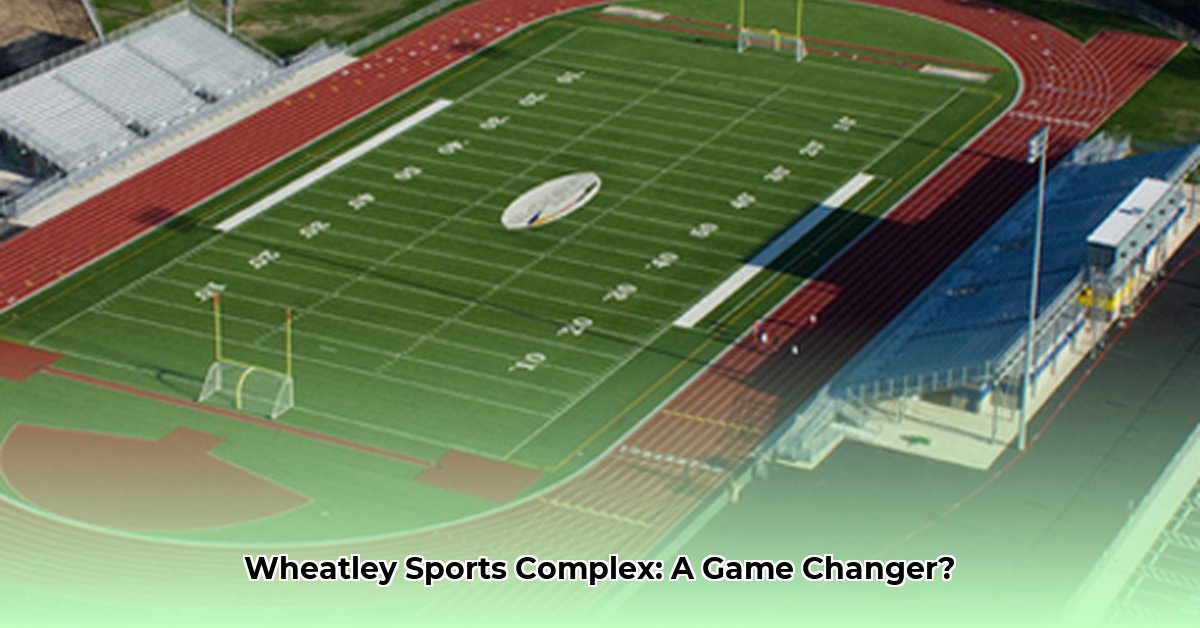wheatley-sports-complex-san-antonio